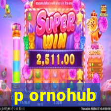 p ornohub