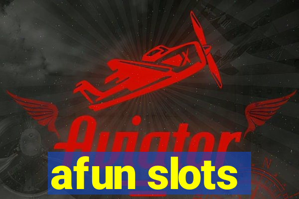 afun slots