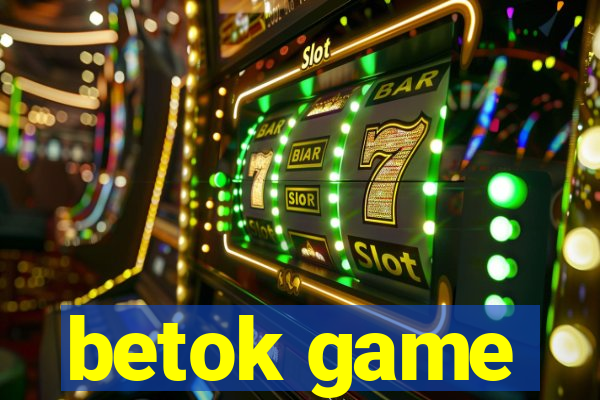 betok game