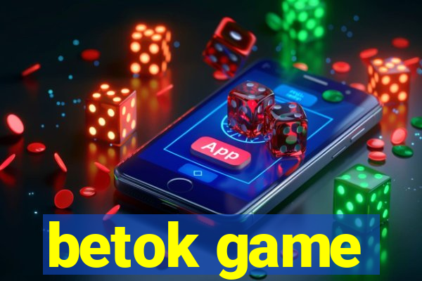 betok game