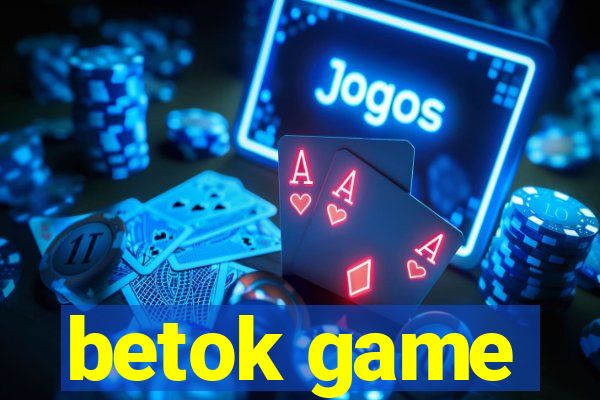 betok game