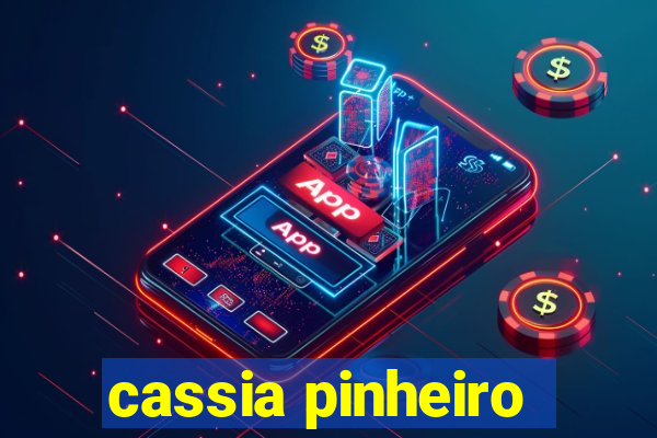 cassia pinheiro