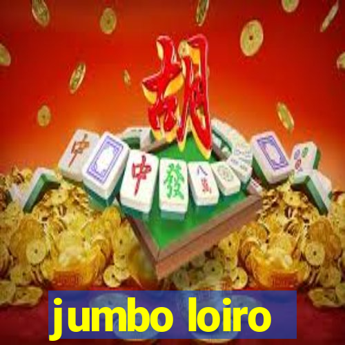 jumbo loiro