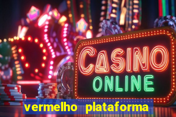 vermelho plataforma de jogos