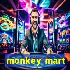 monkey mart