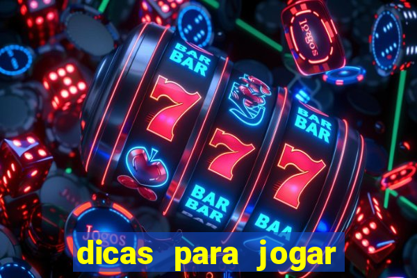 dicas para jogar roleta do casino