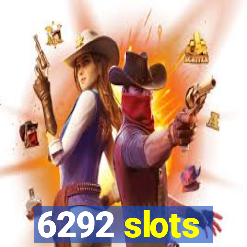 6292 slots