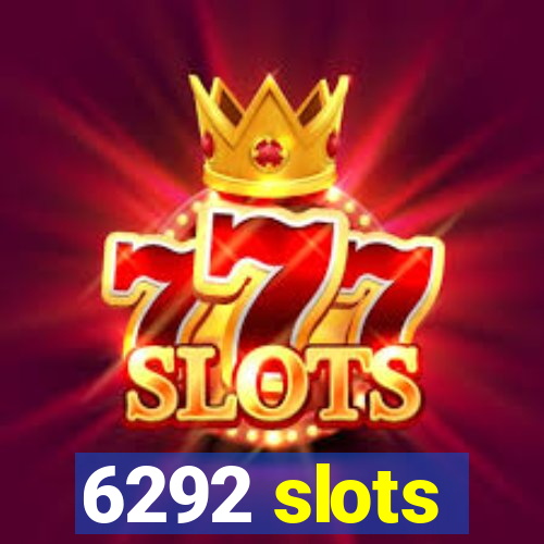 6292 slots