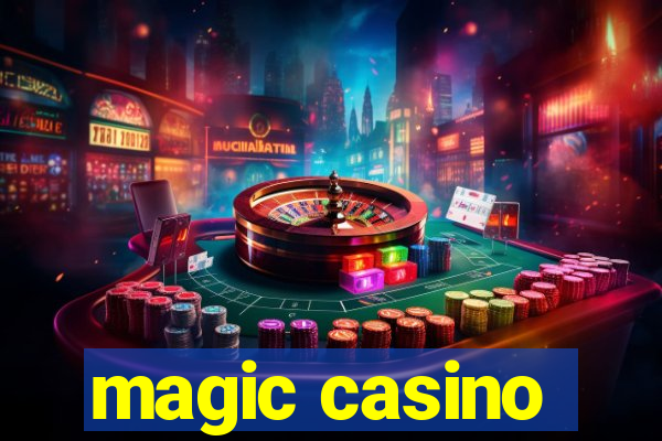 magic casino