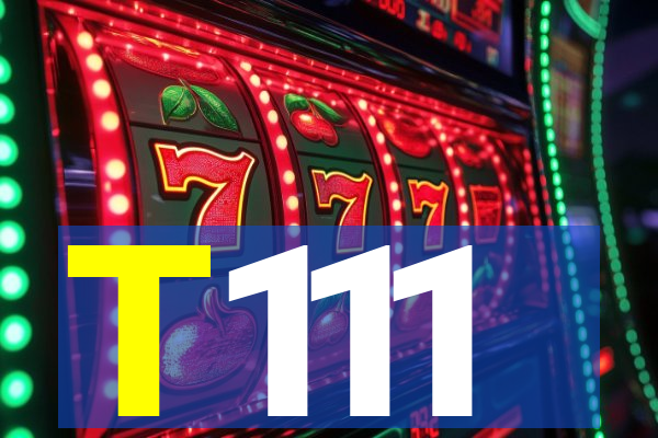 T111