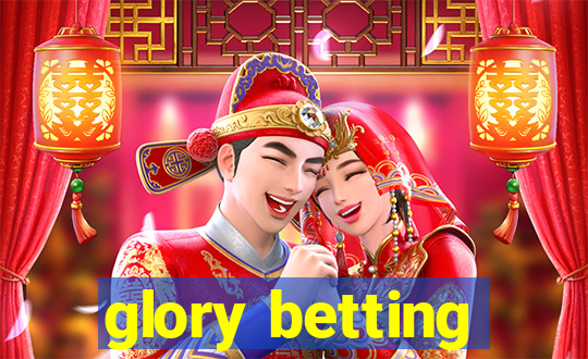 glory betting