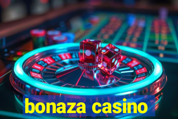 bonaza casino