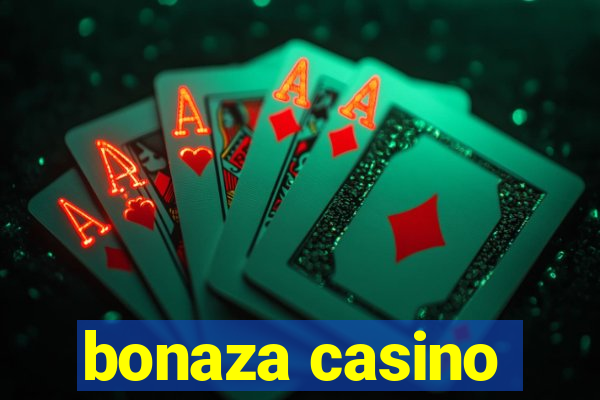 bonaza casino