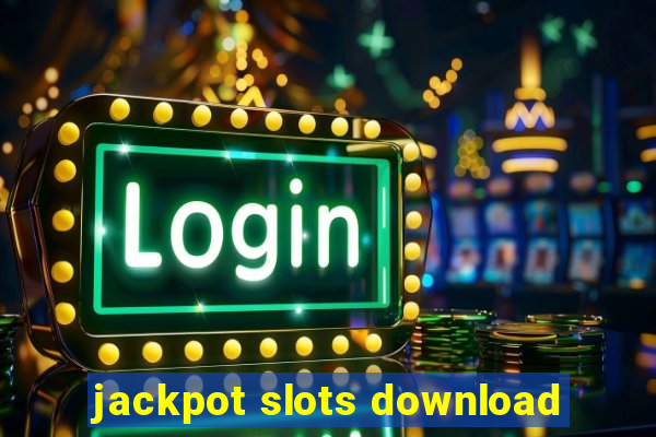 jackpot slots download