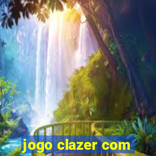 jogo clazer com