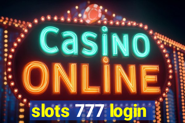 slots 777 login