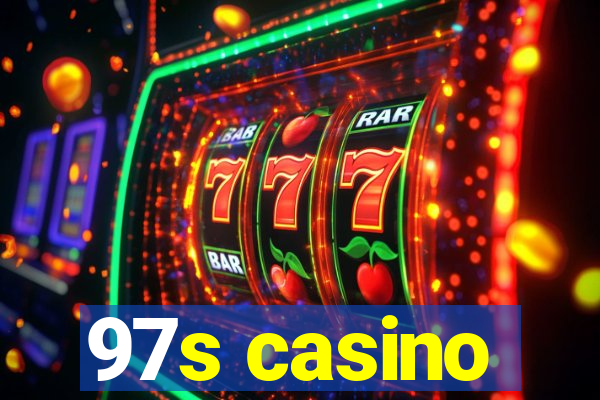 97s casino