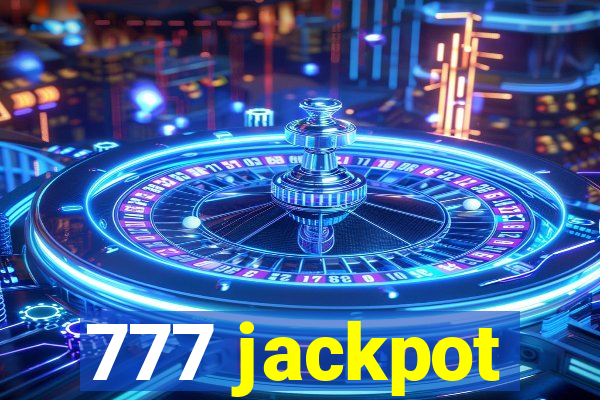 777 jackpot