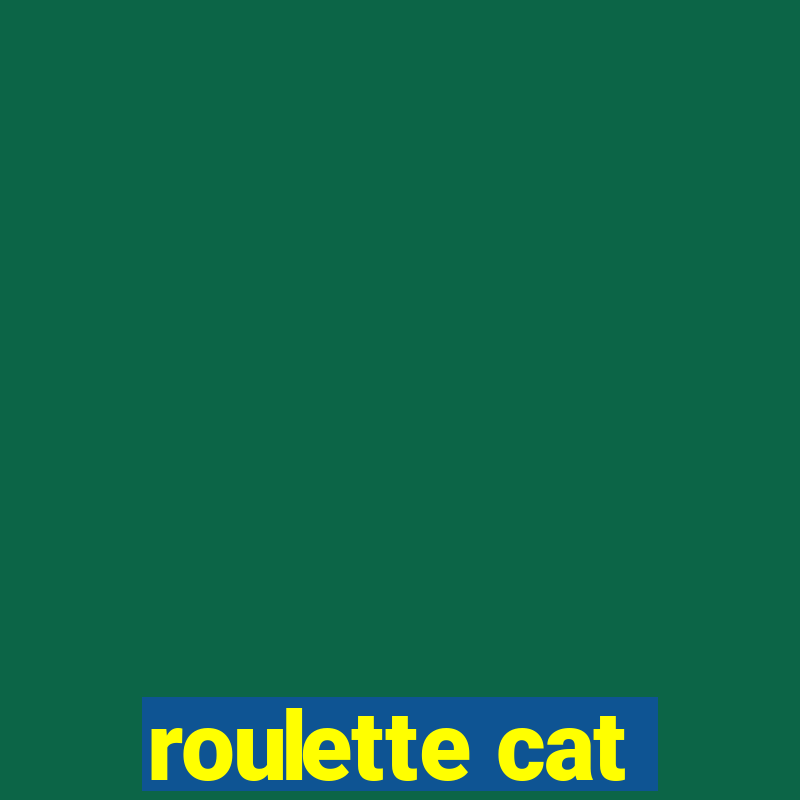 roulette cat