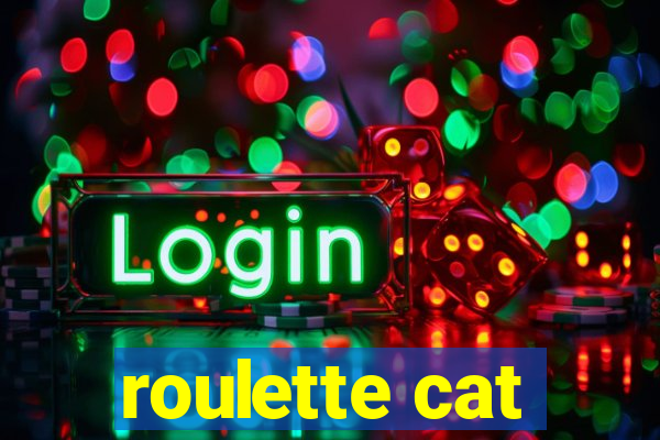 roulette cat