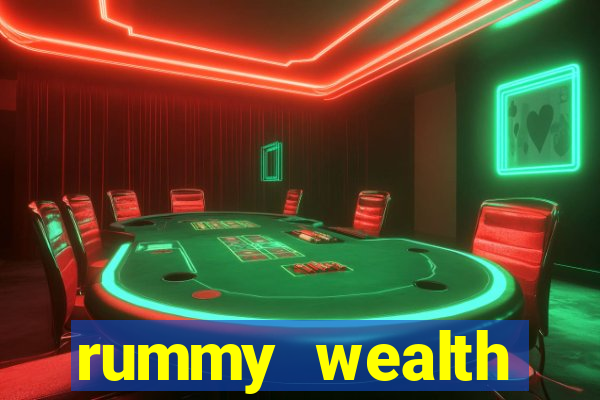 rummy wealth earning app