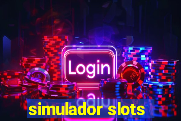 simulador slots