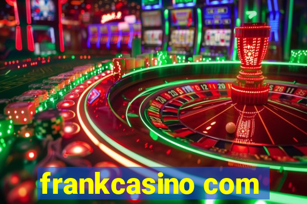 frankcasino com