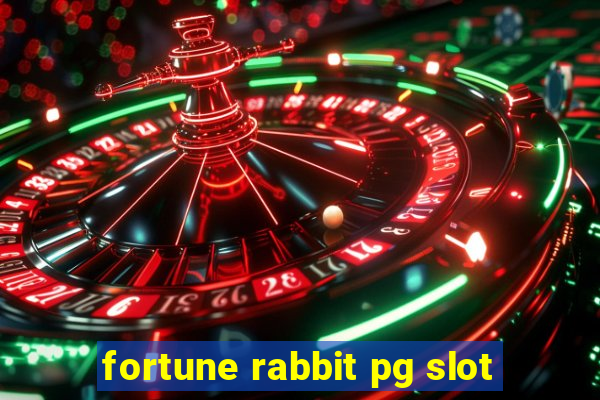 fortune rabbit pg slot