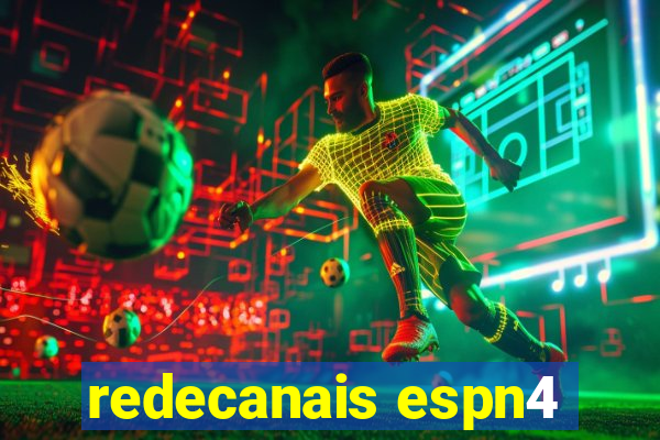 redecanais espn4