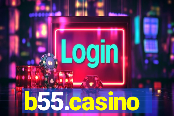 b55.casino