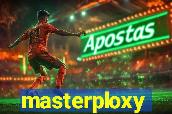 masterploxy