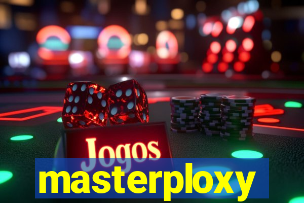 masterploxy