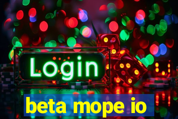 beta mope io