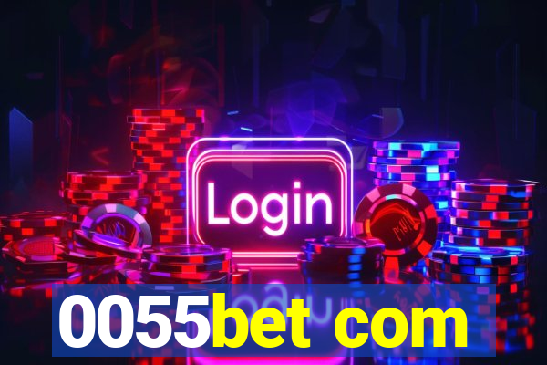 0055bet com