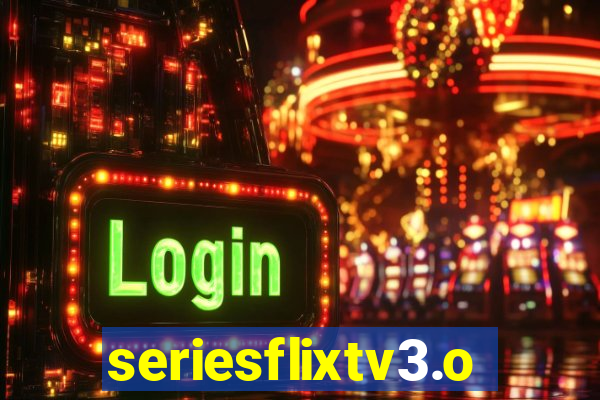 seriesflixtv3.online