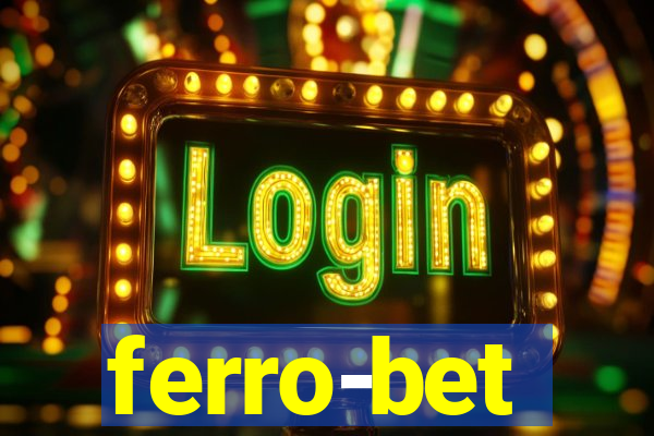 ferro-bet