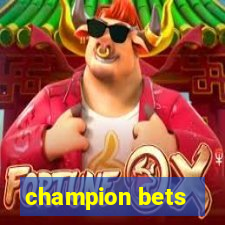 champion bets