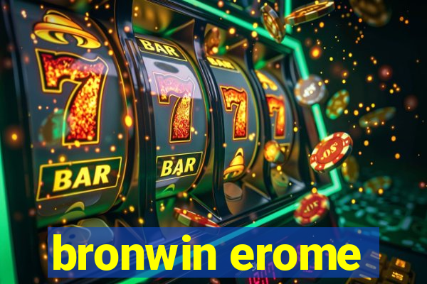 bronwin erome