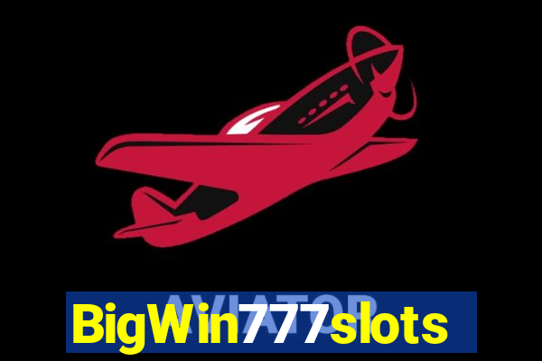 BigWin777slots