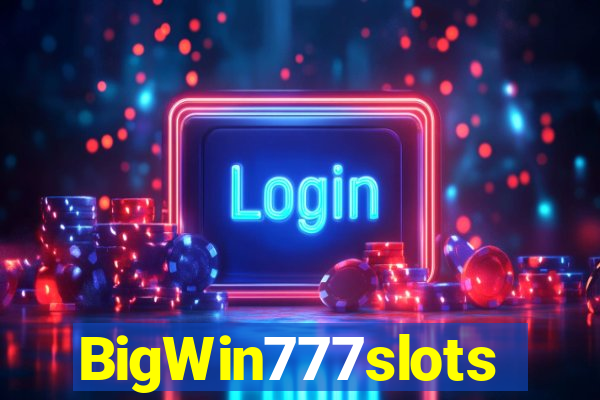 BigWin777slots