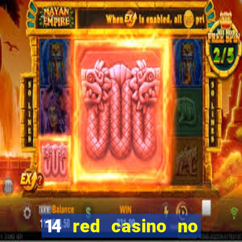 14 red casino no deposit bonus codes