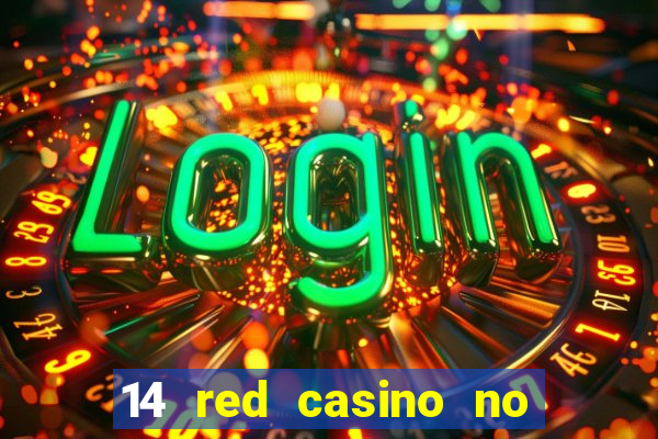 14 red casino no deposit bonus codes