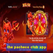 the pacheco club app