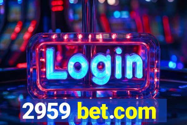 2959 bet.com