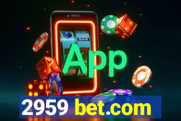 2959 bet.com