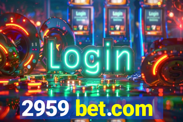 2959 bet.com