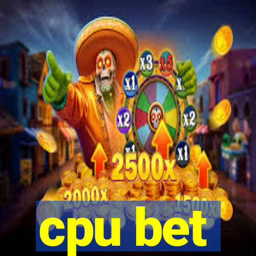 cpu bet