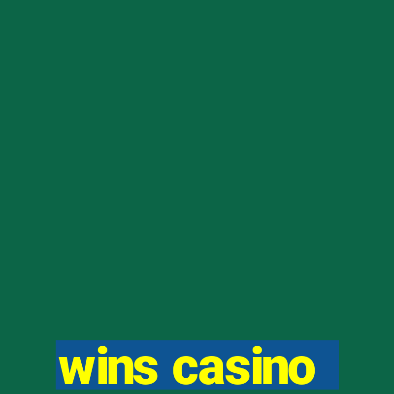 wins casino