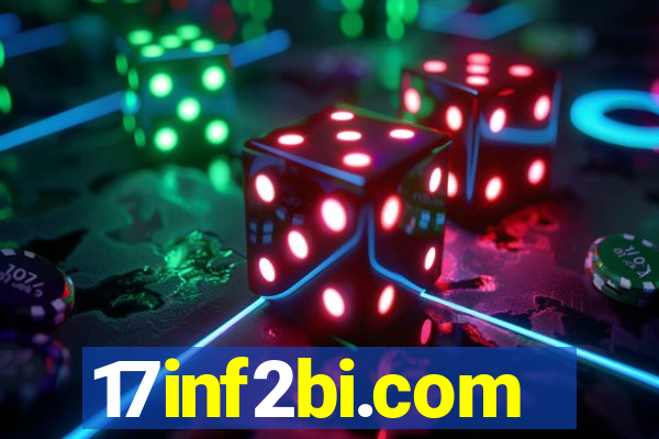 17inf2bi.com