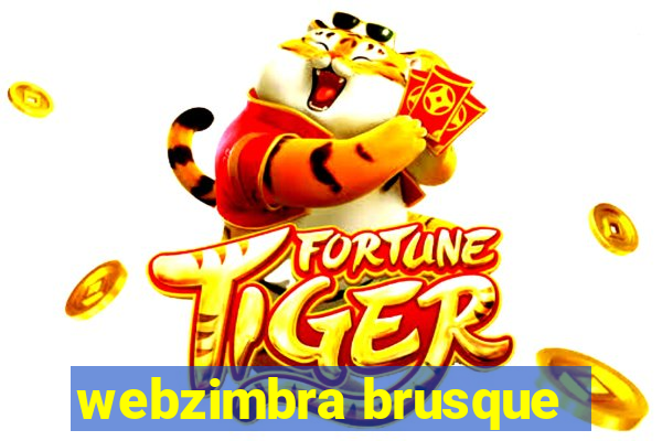 webzimbra brusque